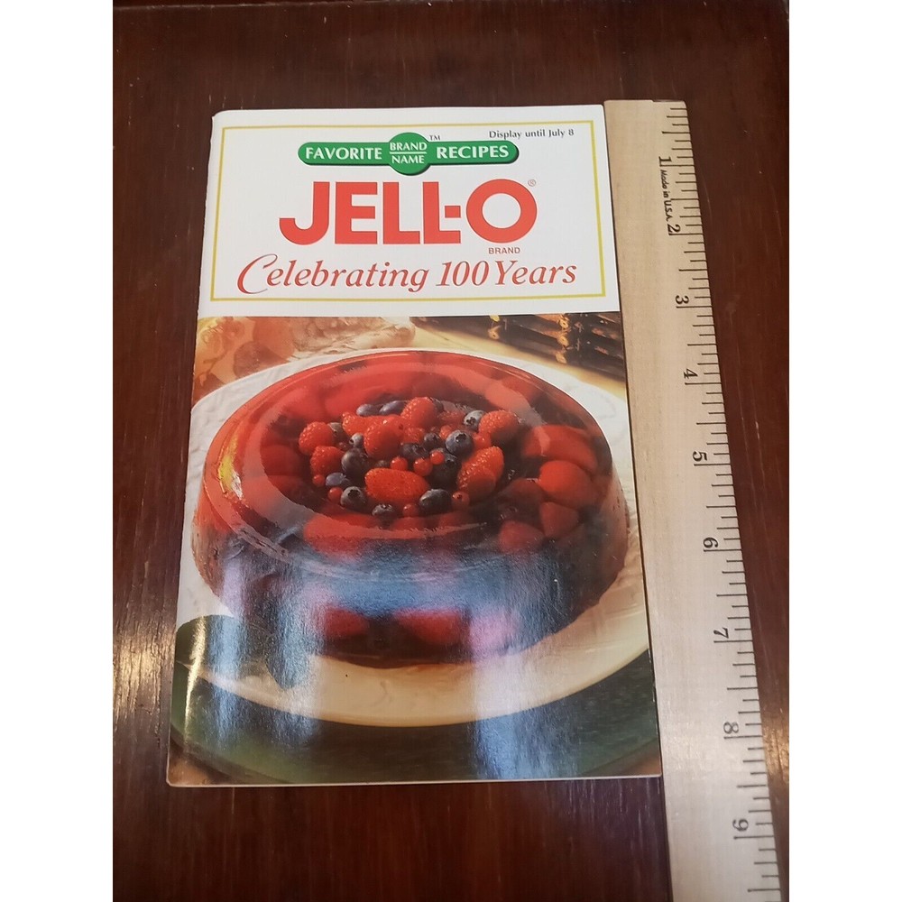 Favorite Brand-Name Recipes Jell-o: Celebrating 100 Years Vol. 6 No. 8 1997
